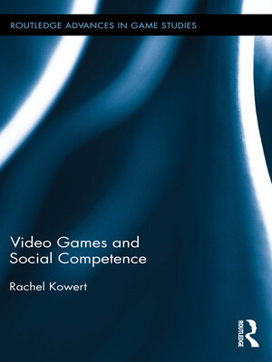 cover image of Video Games and Social Competence